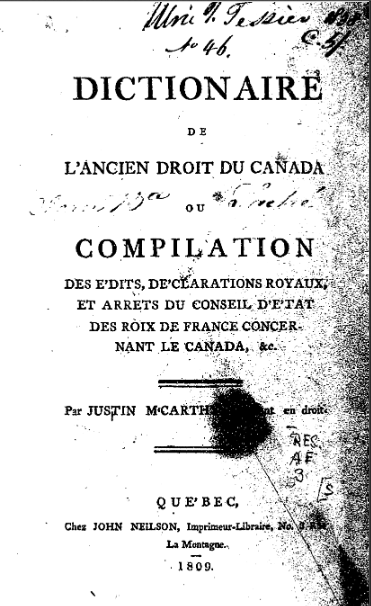 Compilation des édits, déclarations royaux, et arrets du Conseil d'état des roix de France concernant le Canada  1809