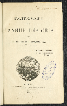 Dictionnaire de la langue des Cris  A. Lacombe. 1874
