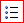 Afficher sous forme de liste Afficher sous forme de liste