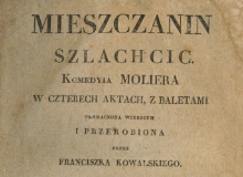 Mieszczanin szlachcic : komedyia Moliera w czterech aktach, z baletami. 1823 