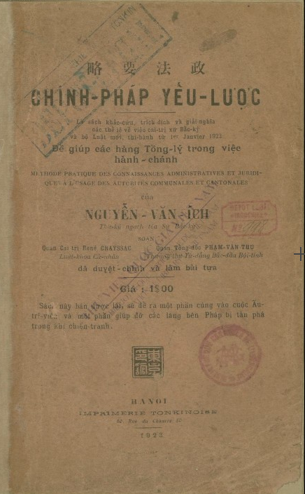 Chính-pháp yếu-lược : Để giúp các hàng Tổng lý trong việc hành chính  V. í. Nguyễn. 1923