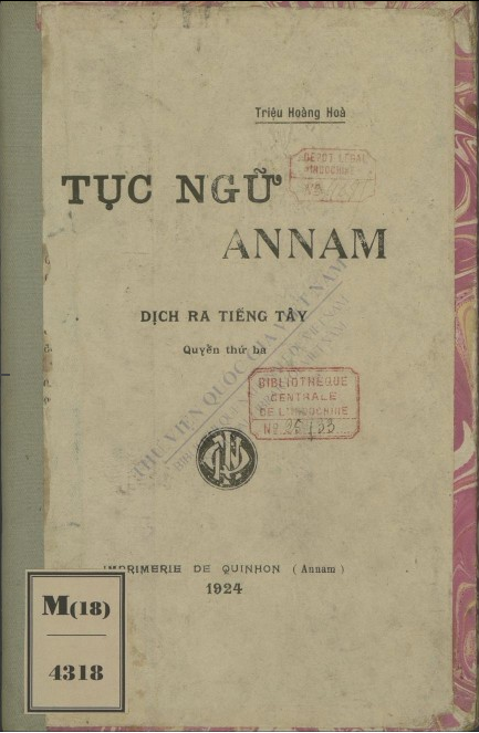 Tục ngữ Annam : Dịch ra tiếng Tây  Triệu Hoàng Hoà. 1924