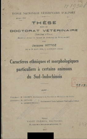 Caractères ethniques et morphologiques particuliers à certains animaux du Sud-Indochinois  J. Vittoz. 1937 