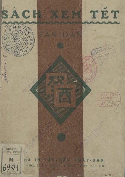 Sách xem tết Tân Dân : Xuân Quí Dậu  Nguyễn Tiến Lăng, Hoàng Quảng Đức, Ngọc Thỏ, Kim Xuyên. 1933