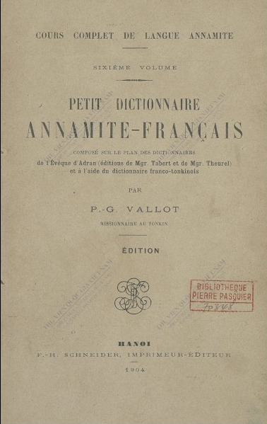Petit dictionnaire annamite-francais  G. Vallot. 1904