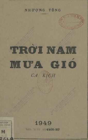 Trời Nam mưa gió : Ca kịch  Nhượng Tống. 1949
