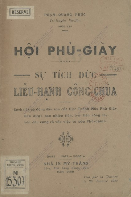 Sự tích hội Phủ-Giầy : Sự tích đức Liễu Hạnh công chúa Phạm Quang Phúc. 1942
