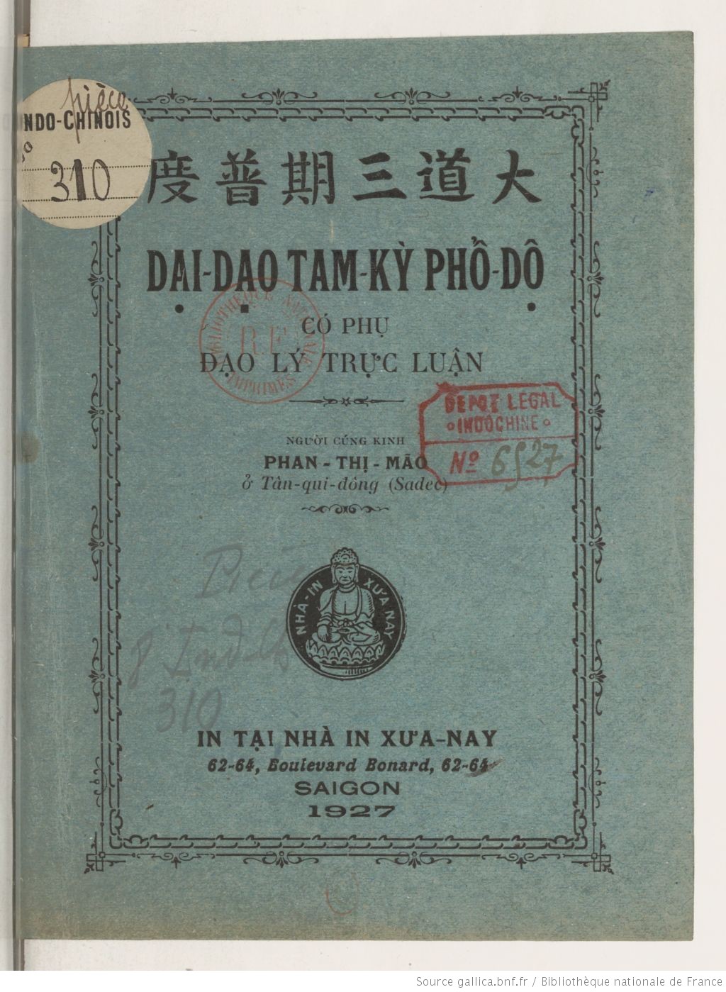 Đại đạo tam kỳ phổ độ : có phụ đạo lý trực luận  Người cúng kinh Phan Thị Mão. 1927 