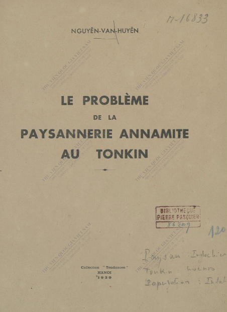 Le Problème de la paysannerie annamite au Tonkin  Nguyễn Văn Huyên. 1939